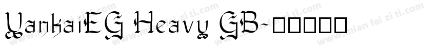 YankaiEG Heavy GB字体转换